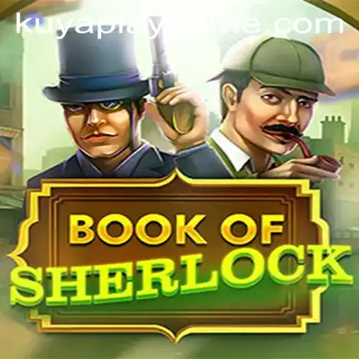 Discovering the Intrigue of BookOfSherlock: A Dive into KUYAPLAY's Latest Offering