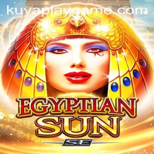 Discovering EgyptianSunSE: A Unique Gaming Experience with KUYAPLAY