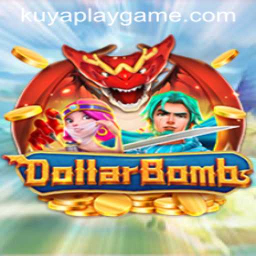 Exploring the Thrilling World of DollarBombs on KUYAPLAY