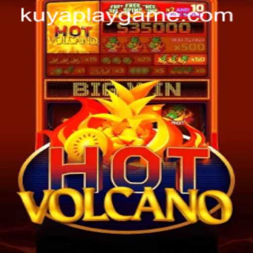 Explore the Thrills of HotVolcano: Unveiling the Adventure with KUYAPLAY