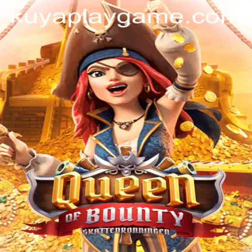 Exploring the Fascinating World of QueenofBounty on KUYAPLAY
