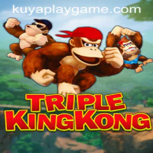Discover the Thrills of TripleKingKong: The Ultimate Gaming Experience with KUYAPLAY